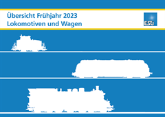ESU 52980 - bersicht Frhjahr 2023 Lokomotiven un